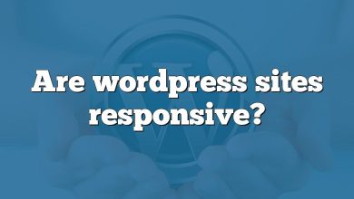 Are wordpress sites responsive?