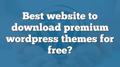 Best website to download premium wordpress themes for free?