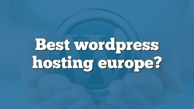 Best wordpress hosting europe?