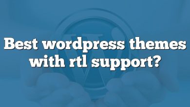 Best wordpress themes with rtl support?
