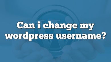 Can i change my wordpress username?