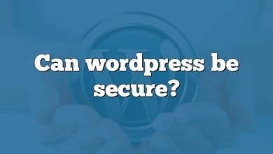 Can wordpress be secure?