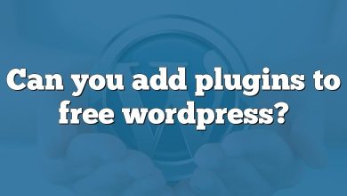 Can you add plugins to free wordpress?