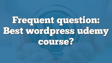 Frequent question: Best wordpress udemy course?