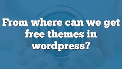 From where can we get free themes in wordpress?