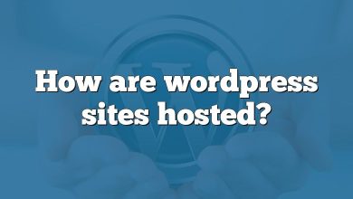 How are wordpress sites hosted?