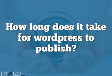 How long does it take for wordpress to publish?