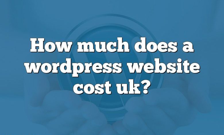 How much does a wordpress website cost uk?