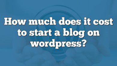 How much does it cost to start a blog on wordpress?