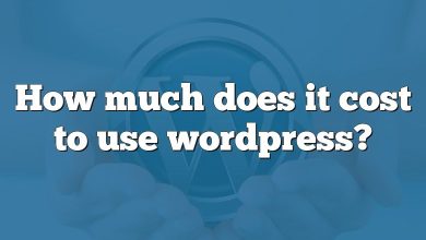 How much does it cost to use wordpress?