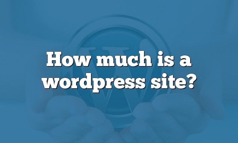 How much is a wordpress site?