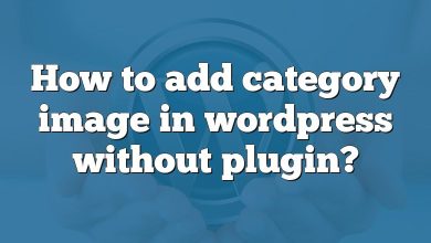 How to add category image in wordpress without plugin?