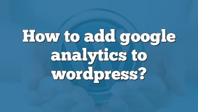 How to add google analytics to wordpress?