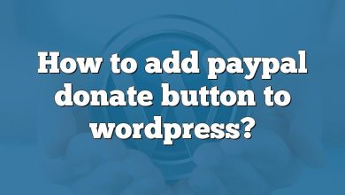 How to add paypal donate button to wordpress?