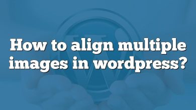 How to align multiple images in wordpress?