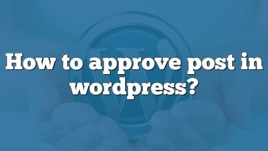 How to approve post in wordpress?