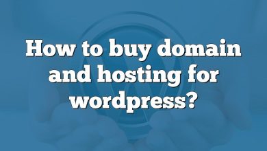 How to buy domain and hosting for wordpress?