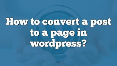 How to convert a post to a page in wordpress?