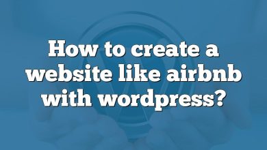 How to create a website like airbnb with wordpress?