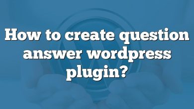 How to create question answer wordpress plugin?