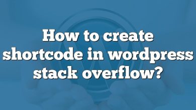 How to create shortcode in wordpress stack overflow?