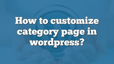 How to customize category page in wordpress?