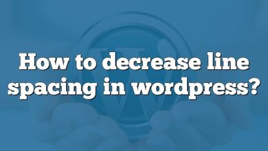 How to decrease line spacing in wordpress?