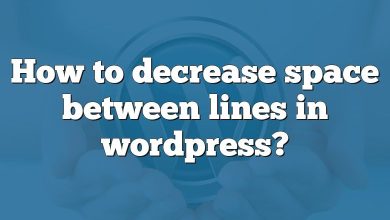 How to decrease space between lines in wordpress?