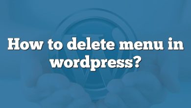 How to delete menu in wordpress?