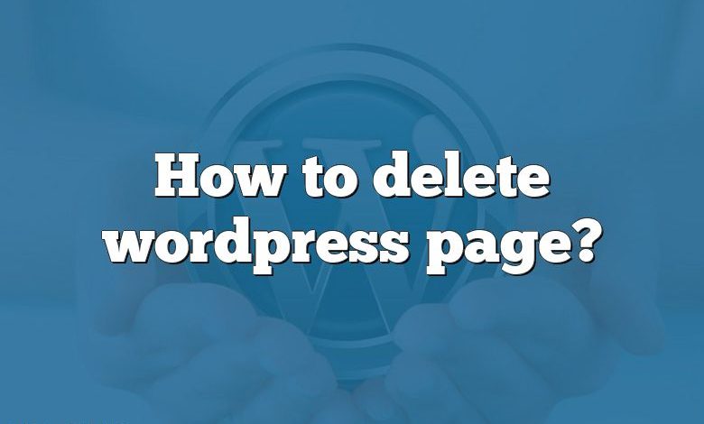 How to delete wordpress page?