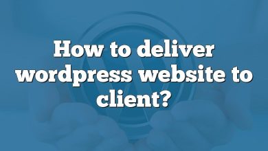 How to deliver wordpress website to client?