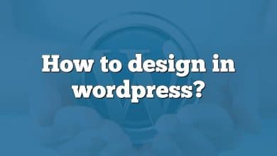 How to design in wordpress?