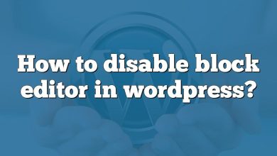 How to disable block editor in wordpress?