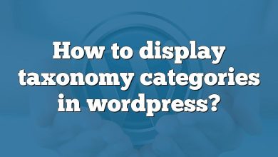 How to display taxonomy categories in wordpress?