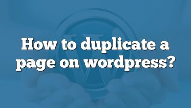 How to duplicate a page on wordpress?