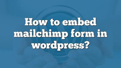 How to embed mailchimp form in wordpress?