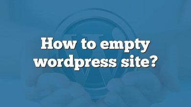 How to empty wordpress site?