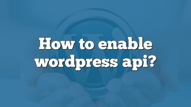 How to enable wordpress api?