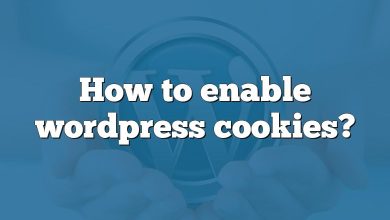 How to enable wordpress cookies?