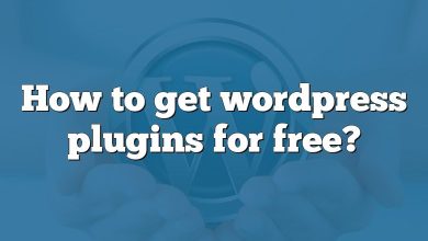 How to get wordpress plugins for free?