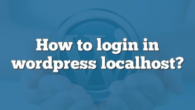 How to login in wordpress localhost?
