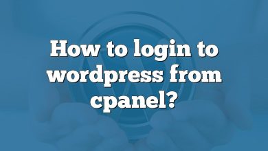 How to login to wordpress from cpanel?