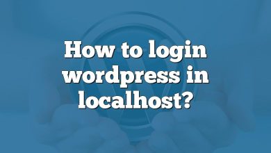 How to login wordpress in localhost?