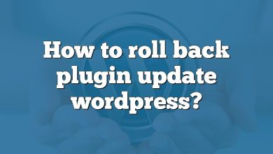 How to roll back plugin update wordpress?