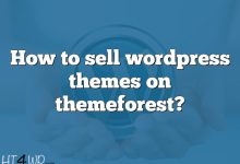 How to sell wordpress themes on themeforest?