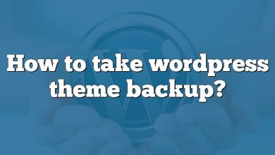 How to take wordpress theme backup?