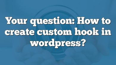 Your question: How to create custom hook in wordpress?