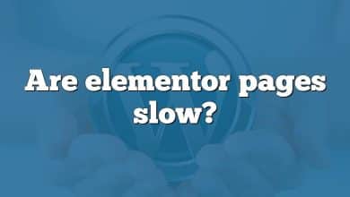 Are elementor pages slow?