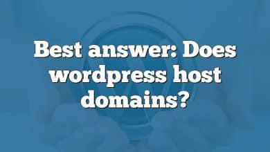 Best answer: Does wordpress host domains?