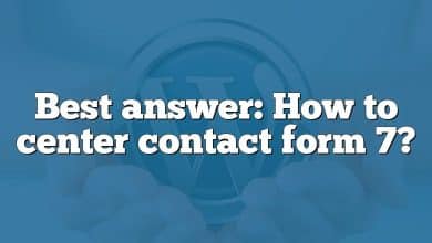 Best answer: How to center contact form 7?